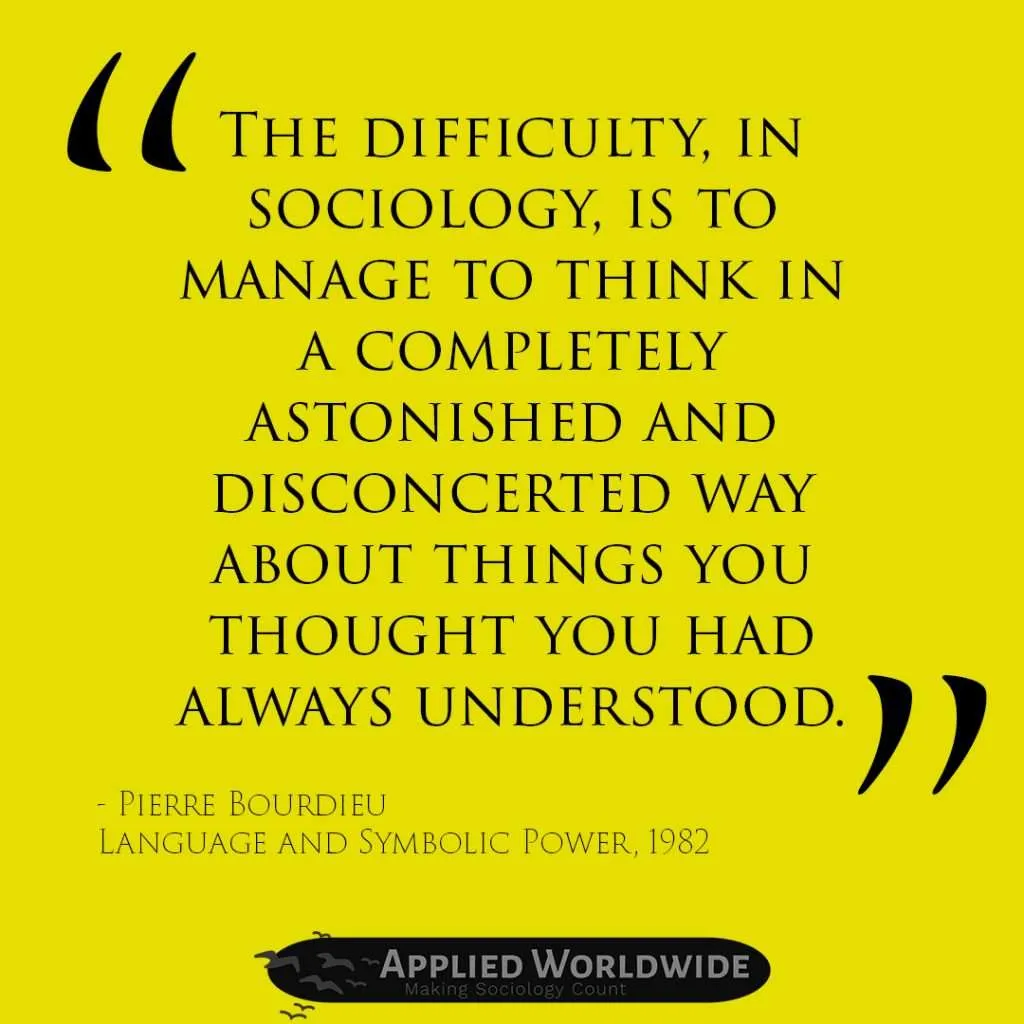 sociology quotes - Pierre Bourdieu