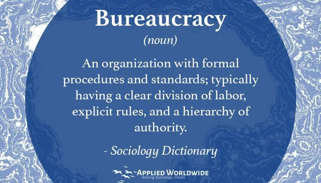 sociology terms - Bureaucracy