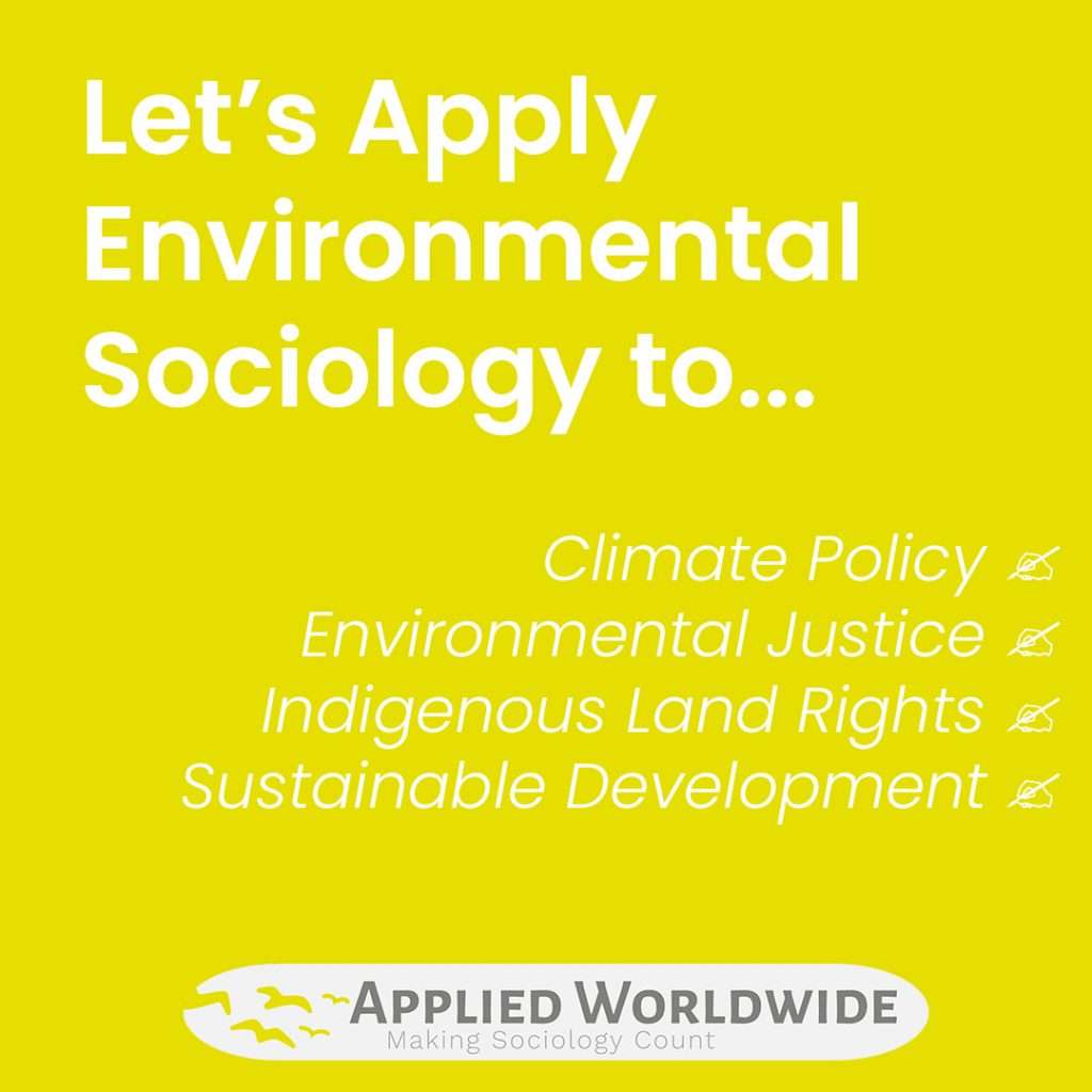 Environmental Sociology Applied to the Climate Crisis