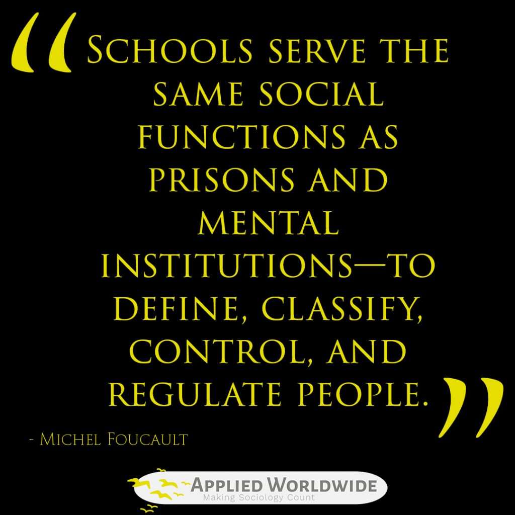 Sociology Quotes - Michel Foucault