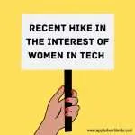 Read more about the article The Rise of Women in Tech: Going Against the Gender Script