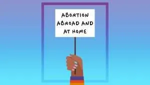 Get in the Repro Know: Abortion Abroad and at Home