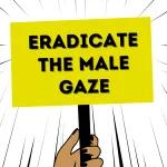 Read more about the article Eradicating the Male Gaze in the US Helps Women Everywhere