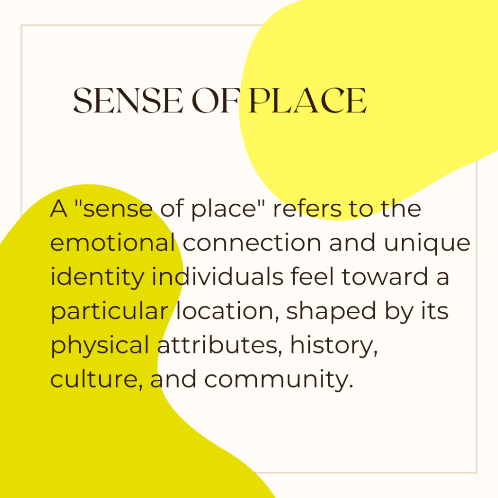 Graphic showing definition of sense of place for blog titled Historic Preservation: What does it actually mean?