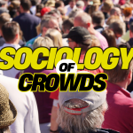 Read more about the article Sociology of Crowds: 4 Types of Crowds in Society